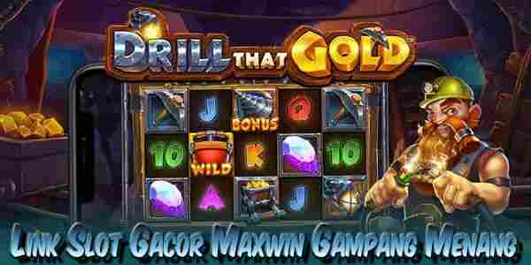 Link Slot Gacor Maxwin Gampang Menang